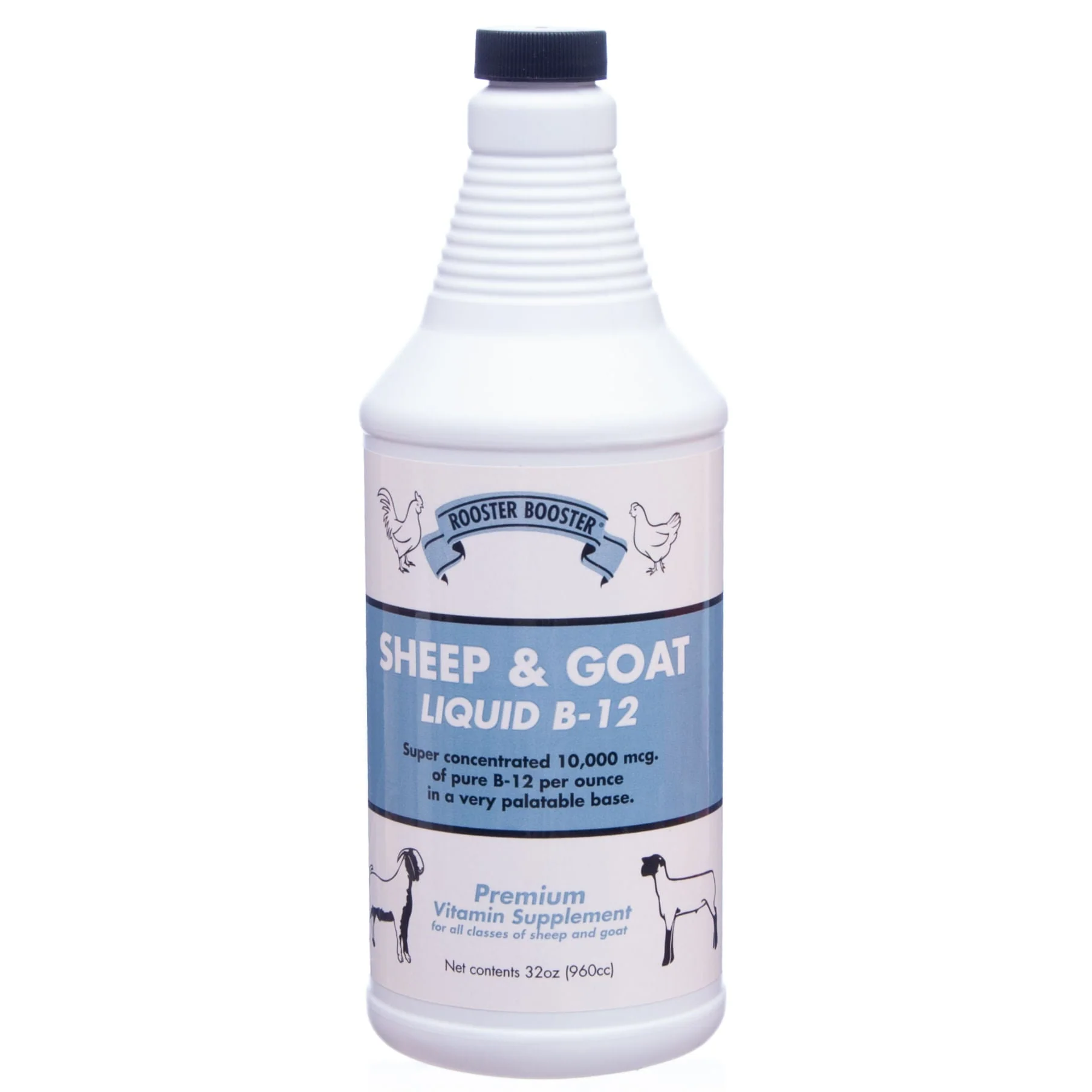 Rooster Booster? Sheep & Goat Liquid B-12 - Pet's Shop